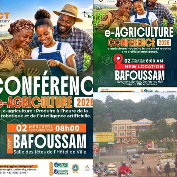 - ICT University vous donne rendez-vous à Bafoussam pour la E-Agriculture Conference 2026