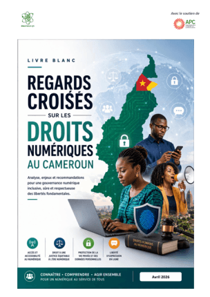 Droits numériques au Cameroun : où en sommes-nous en 2026 ? – PROTEGE QV