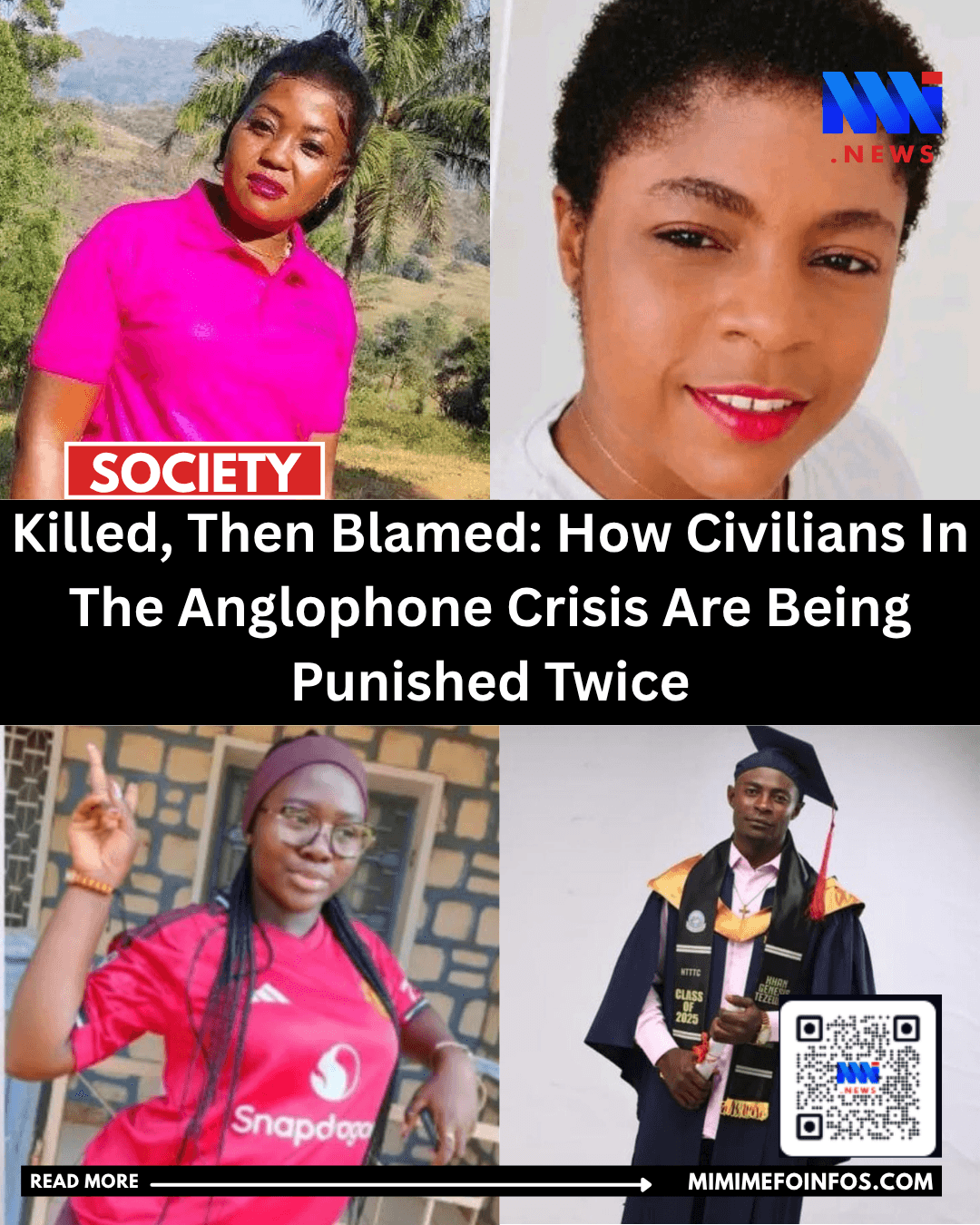 Killed, Then Blamed: How Civilians In The Anglophone Crisis Are Being Punished Twice