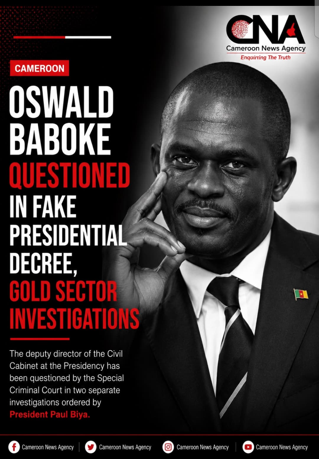 Unity Palace: Oswald Baboke,Questioned in Two High-Profile Investigations